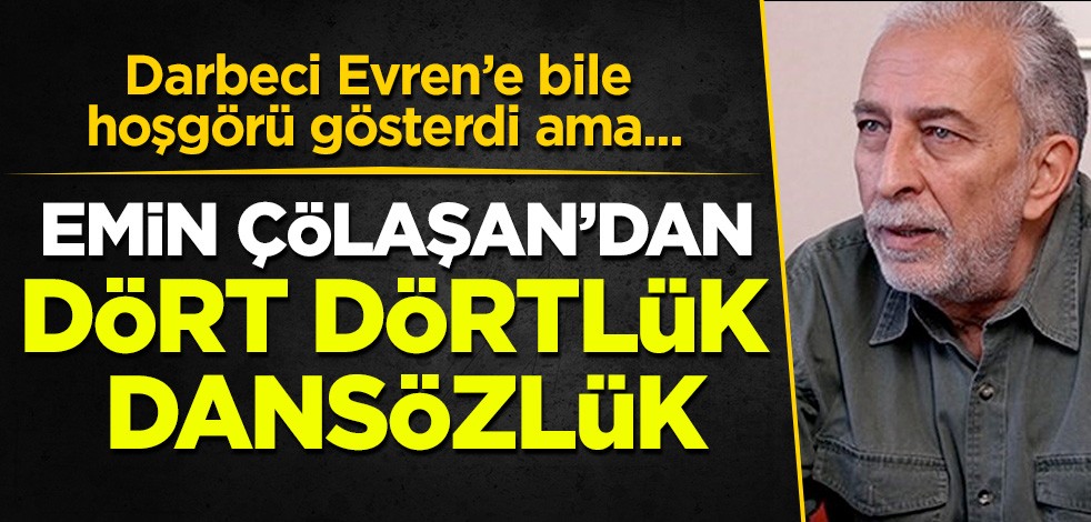 Darbeci Kenan Evren’e gösterdiği hoşgörüyü Cuma dergisine gösteremedi: Emin Çölaşan'dan dört dörtlük dansözlük!