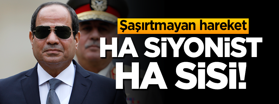 Darbeci Sisi'den şaşırtmayan hareket!