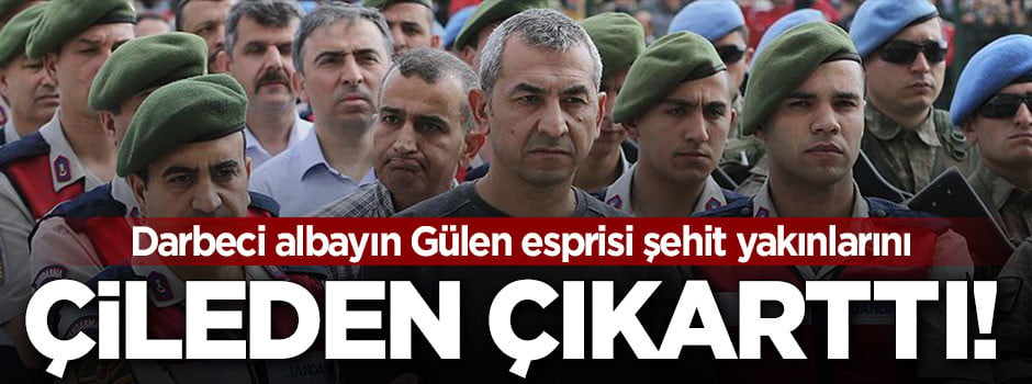 Darbeci teröristin Gülen esprisi çileden çıkardı!