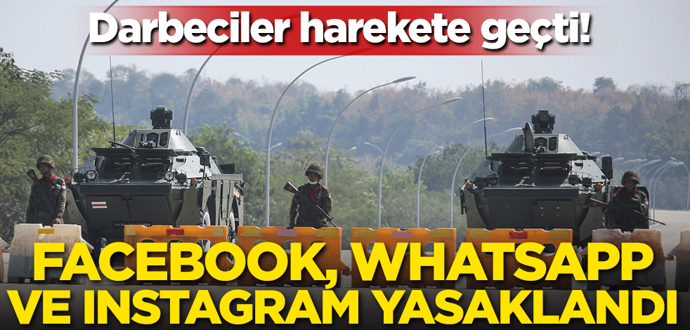 Darbeciler harekete geçti! Facebook, WhatsApp Instagram yasaklandı