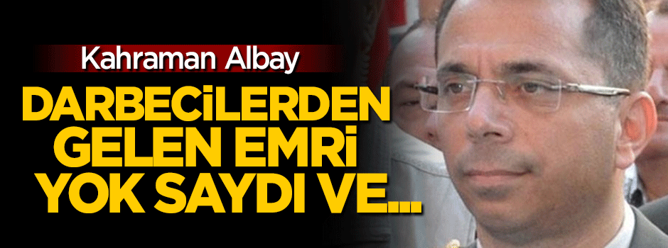Darbecilerin emrini yok saydı ve...