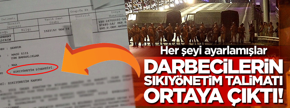 Darbecilerin sıkıyönetim talimatları ortaya çıktı!