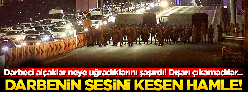 Darbenin sesini kesen hamle!