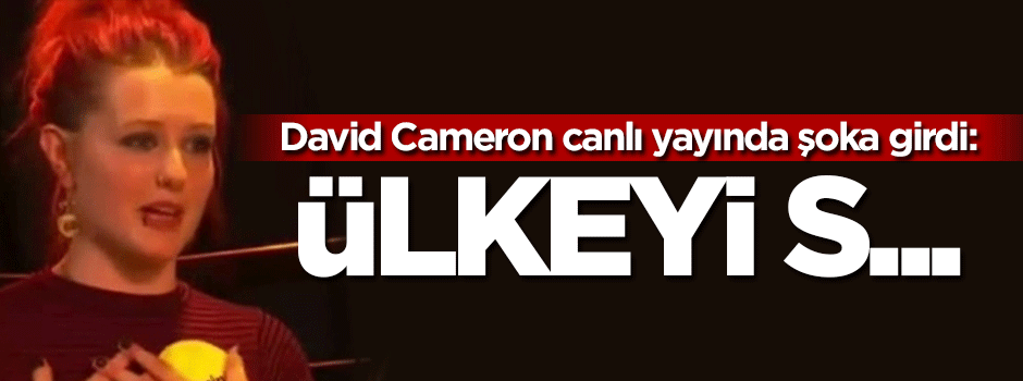 David Cameron neye uğradığını şaşırdı: Ülkeyi s...
