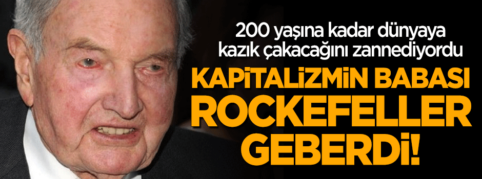 David Rockefeller geberdi!