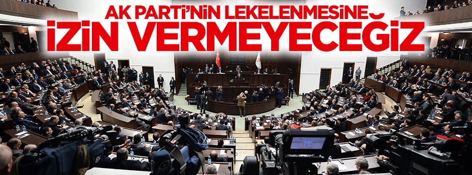 Davutoğlu: AK Parti'nin lekelenmesine izin vermeyeceğiz