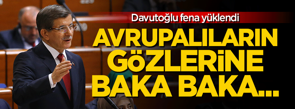Davutoğlu, Avrupalıları gözlerinin içine baka baka eleştirdi
