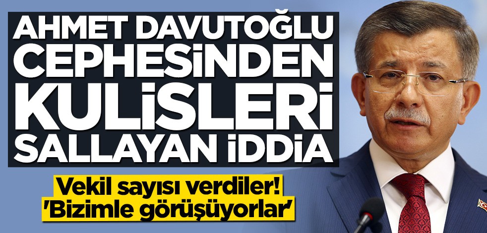 Davutoğlu cephesinden siyasi kulisleri sallayan iddia: 12-13 milletvekili bizimle görüşüyor