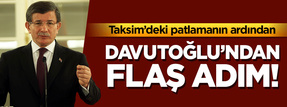 Davutoğlu güvenlik toplantısı yapacak
