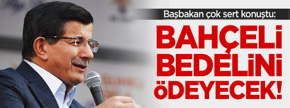Davutoğlu Kahramanmaraş mitinginde konuştu