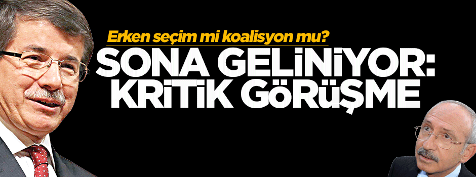 Davutoğlu, Kılıçdaroğlu ile koalisyon görüşmesi yapacak