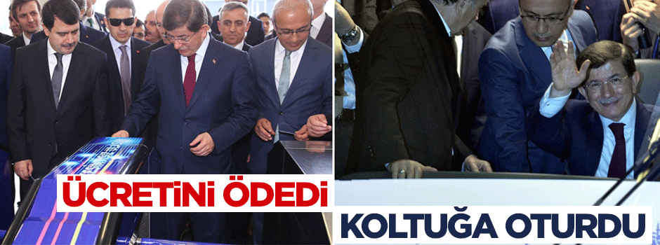 Davutoğlu ücretini ödedi, koltuğa oturdu