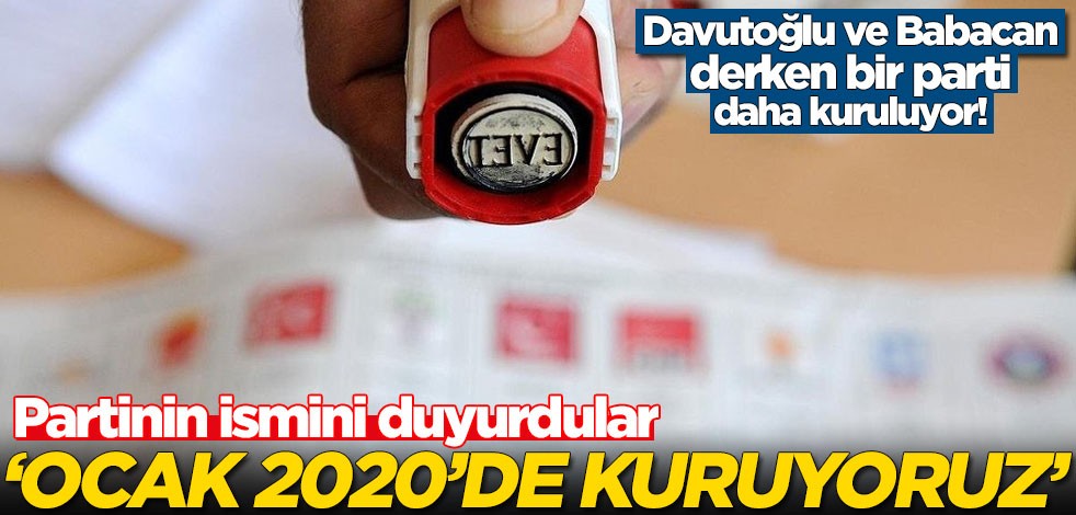 Davutoğlu ve Babacan derken bir parti daha kuruluyor! Partinin ismini duyurdular