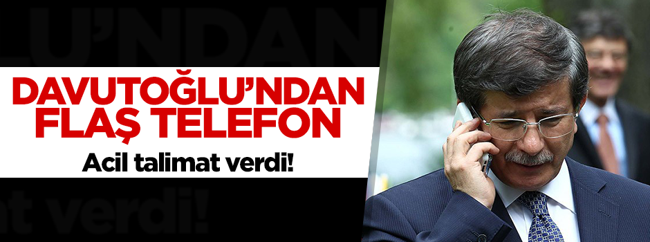 Davutoğlu'dan Fırat Yılmaz'ın ailesine telefon