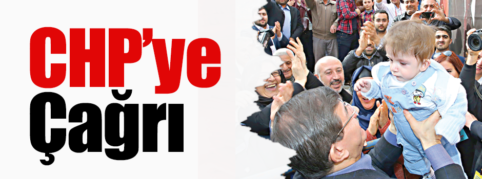 Davutoğlu’ndan CHP’ye çağrı