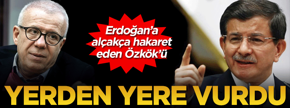 Davutoğlu'ndan Ertuğrul Özkök'e sert sözler!