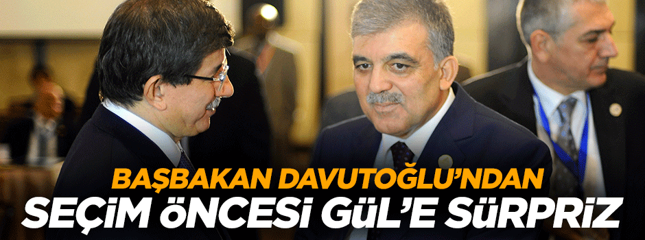 Davutoğlu'ndan Gül'e sürpriz telefon