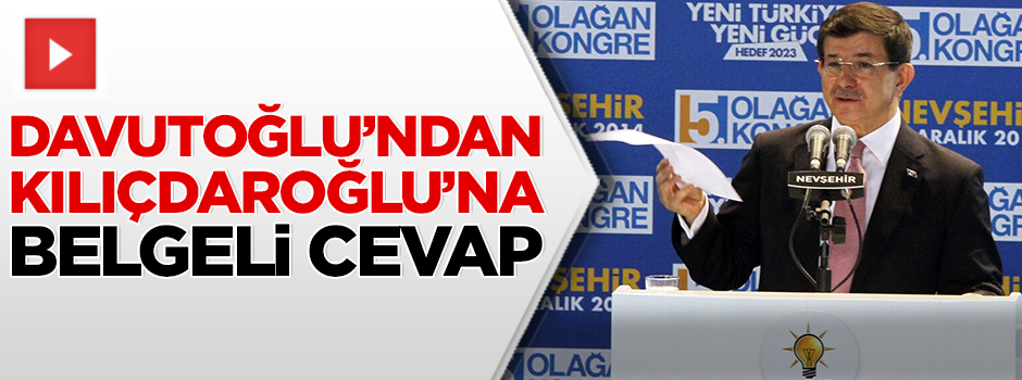 Davutoğlu'ndan Kılıçdaroğlu'na belgeli cevap!