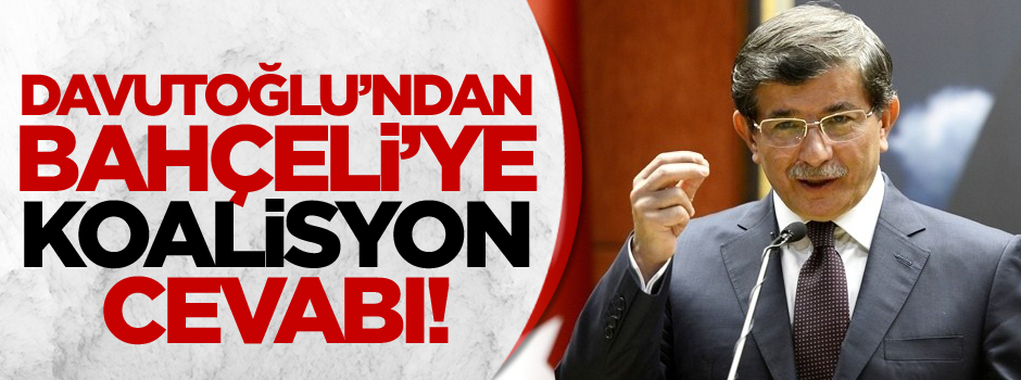 Davutoğlu'ndan koalisyon açıklaması