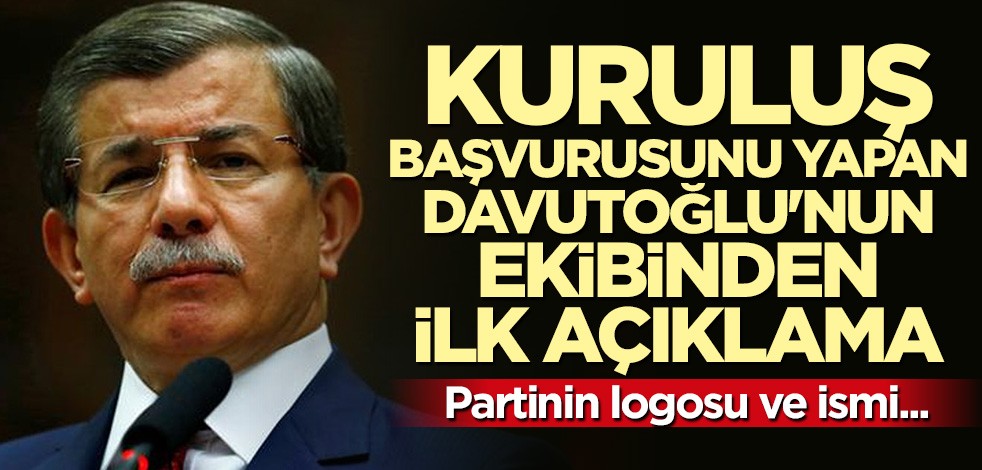 Davutoğlu'nun ekibinden ilk açıklama: Partinin logosu ve ismi yarın açıklanacak