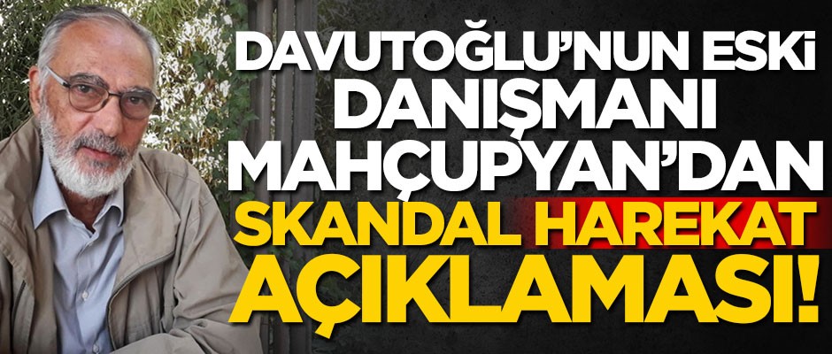 Davutoğlu'nun eski danışmanı Etyen Mahçupyan'dan skandal harekat açıklaması!