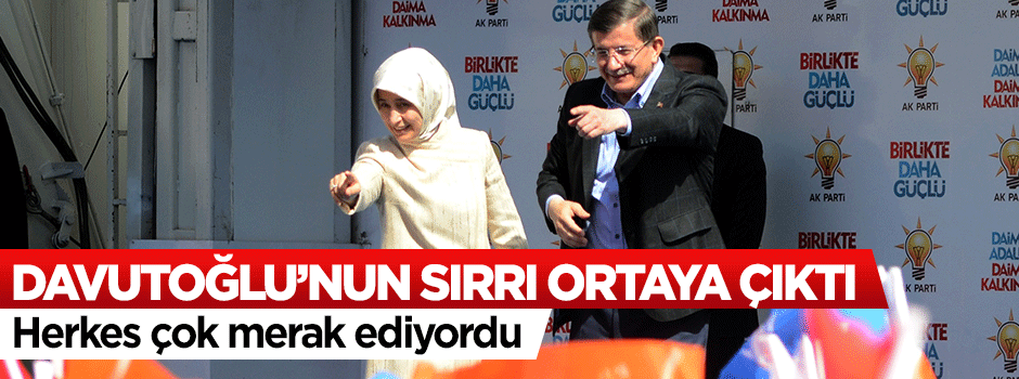Davutoğlu'nun sırrı ortaya çıktı