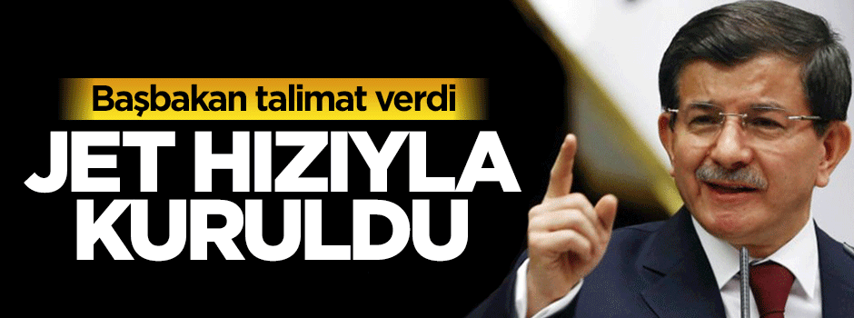 Davutoğlu'nun talimatıyla Başbakanlık Koordinasyon Merkezi kuruldu