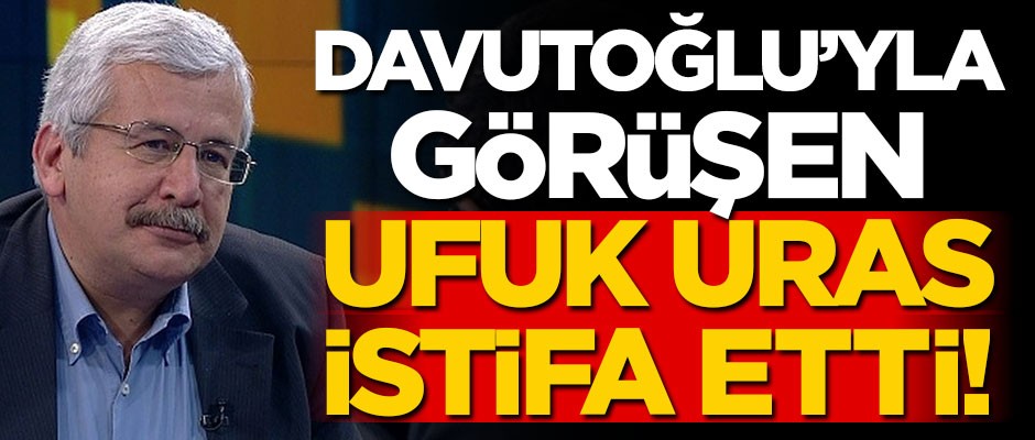 Davutoğlu’yla görüşen Ufuk Uras partisinden istifa etti!