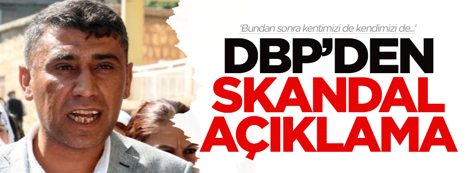 DBP'den skandal açıklama