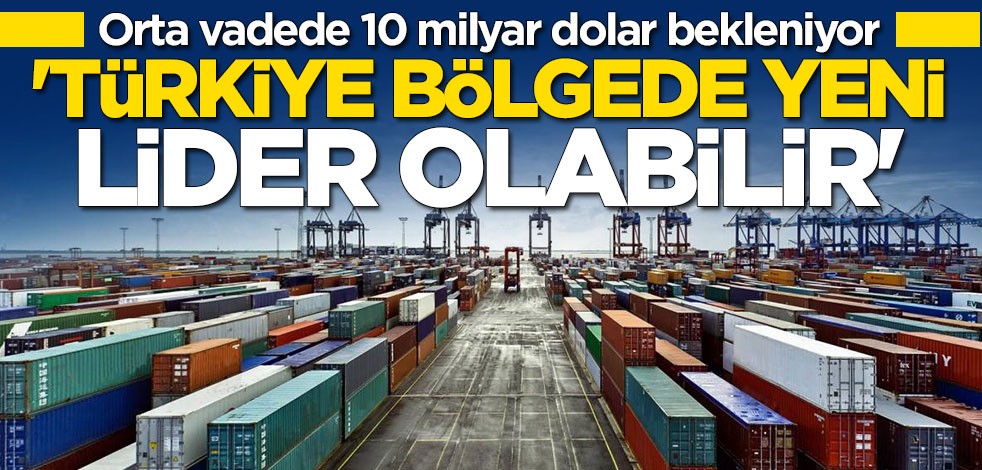 DEİK'ten flaş açıklama: Türkiye bölgede yeni lider olabilir