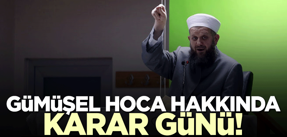 Deli saçması iftirayla hapsedilen Yusuf Ziya Gümüşel Hoca hakkında karar günü!