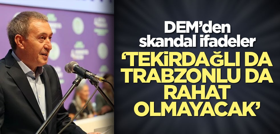 DEM Parti Eş Genel Başkanı Bakırhan'dan tepki çeken sözler: Kürt sorunu devam ettikçe Tekirdağlı da Trabzonlu da rahat olmayacak