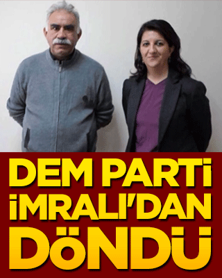 DEM Parti İmralı'dan döndü