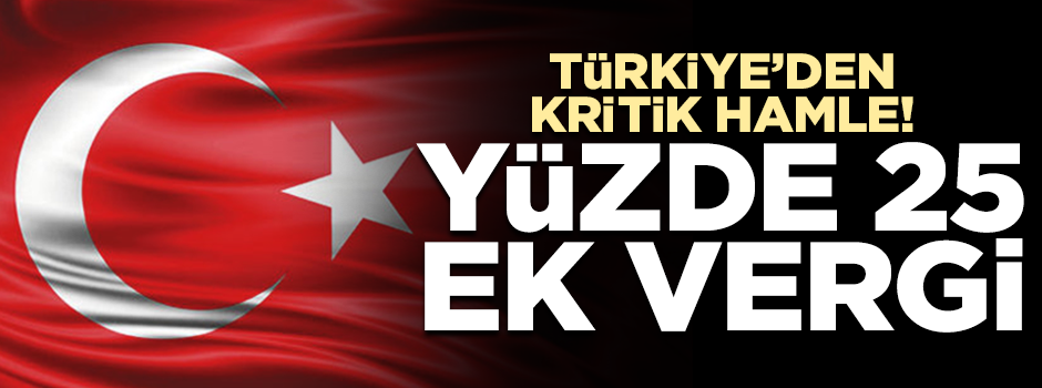 Demir-çelik ürünlerinin ithalatına yüzde 25 ek vergi getirildi