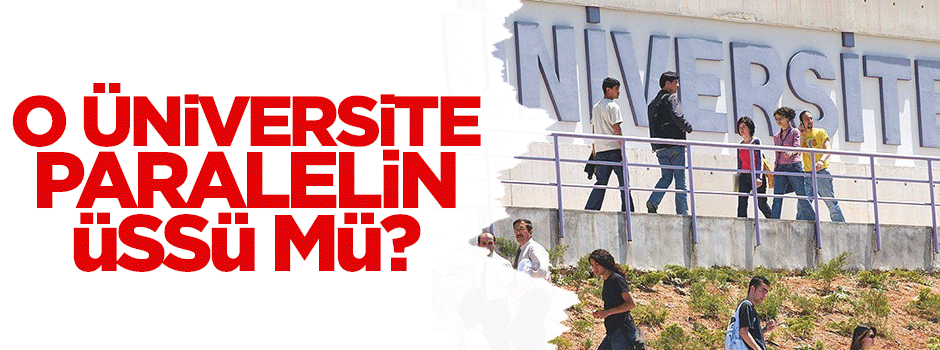 Demirel Üniversitesi için 'paralelin üssü' iddiası