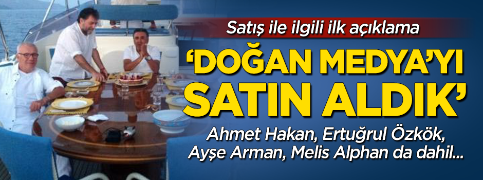 Demirören Grubu'ndan "Doğan Medya" açıklaması!