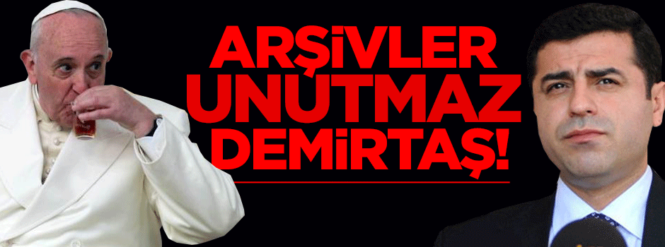 Demirtaş da 'Soykırım' demişti