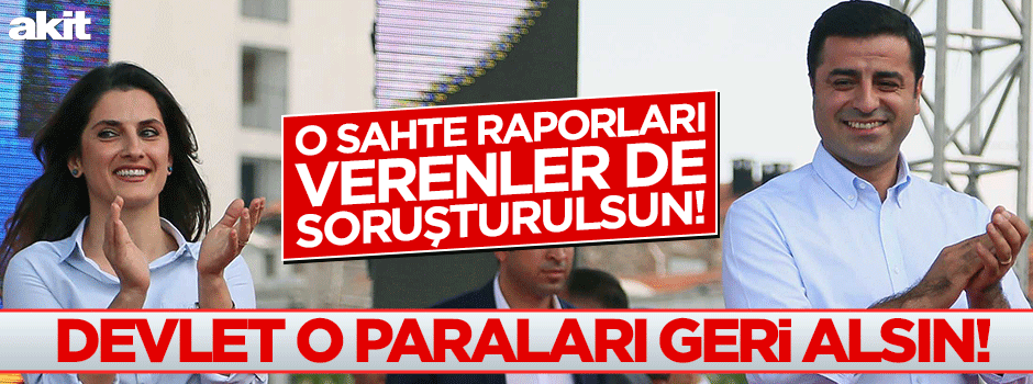 Demirtaş haksız kazancını geri versin