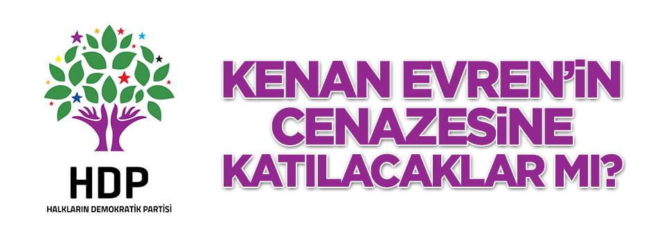 Demirtaş: Kenan Evren'in cenazesine bizden hiç kimse katılmayacak