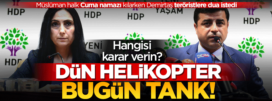 Demirtaş teröristlere dua istedi