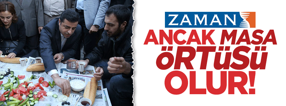Demirtaş Zaman gazetesinin üstünde yemek yedi