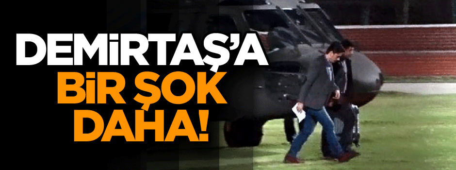 Demirtaş’a bir şok daha!