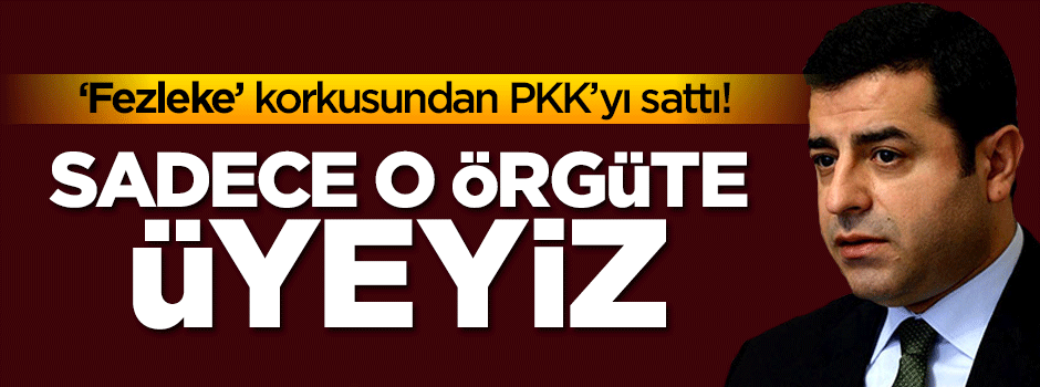 Demirtaş'ı korku sardı! Tehditler savurdu