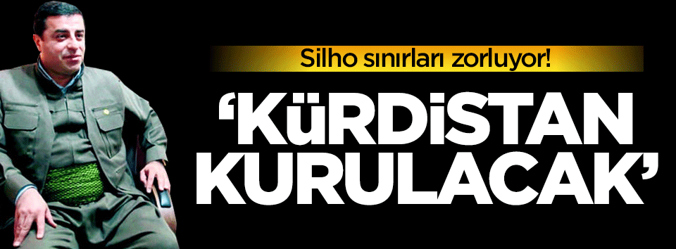 Demirtaş'tan bölücü ve tehditkar cümleler