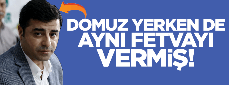 Demirtaş'tan domuzlu kahvaltıda Diyanet için fetva!