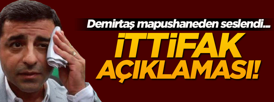 Demirtaş'tan 'ittifak' açıklaması!