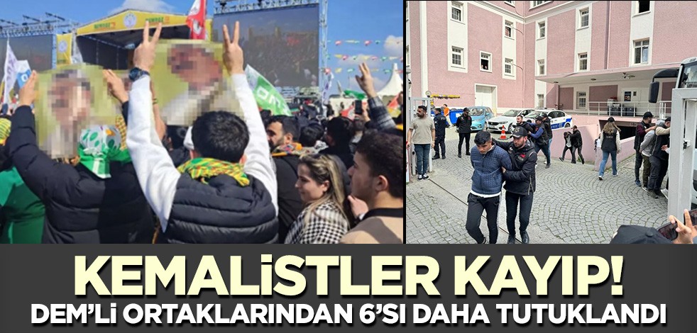 DEM'li terör yandaşlarından 6'sı daha tutuklandı! Nevruz etkinliğinde PKK sloganı atmışlardı