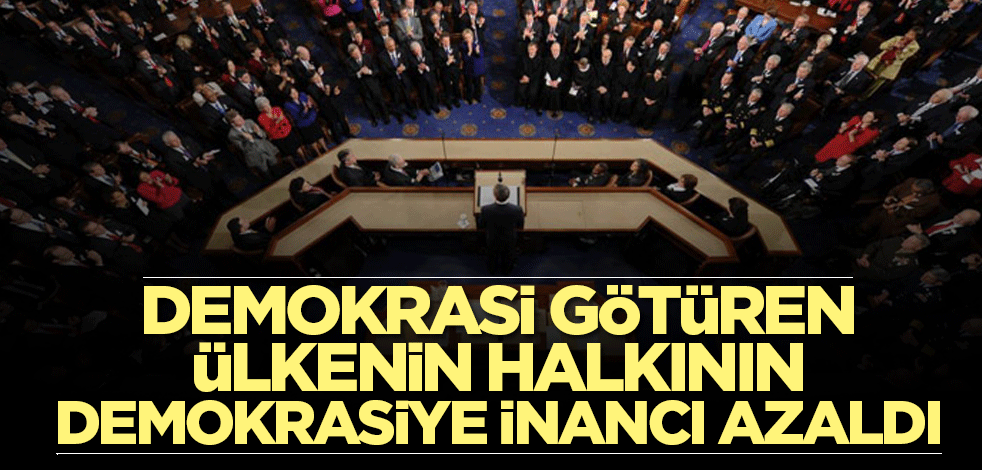 Demokrasi götüren ülkenin halkının demokrasiye inancı azaldı