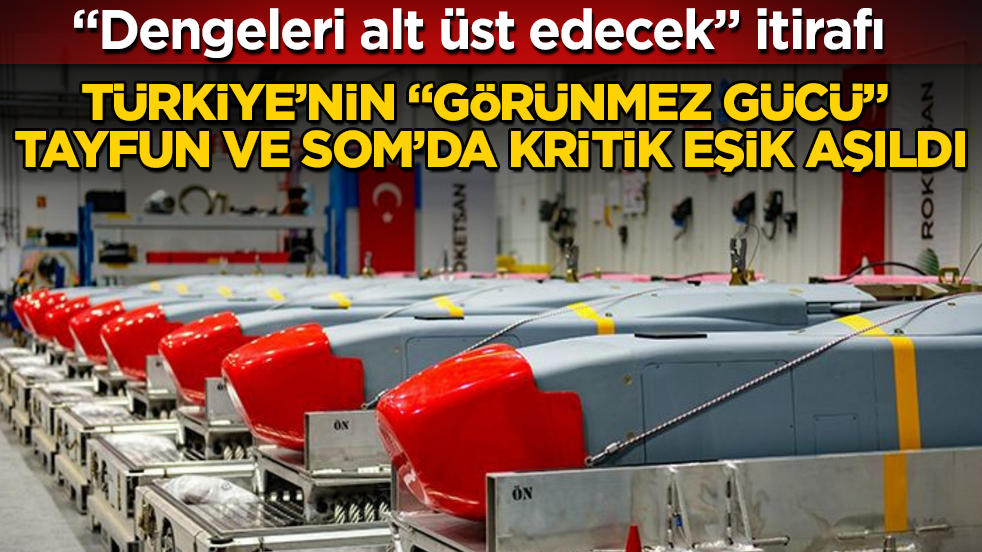 “Dengeleri alt üst edecek” itirafı: Düşmanlarımızı korku sardı! Türkiye’nin “görünmez gücü” TAYFUN ve SOM’da kritik eşik aşıldı