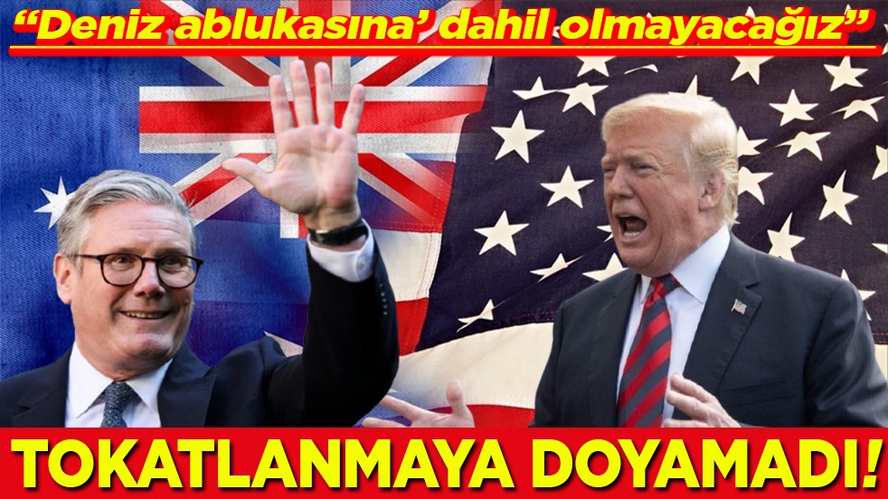 ‘Deniz ablukasına’ dahil olmayacağız” Tokatlanmaya doyamadı!